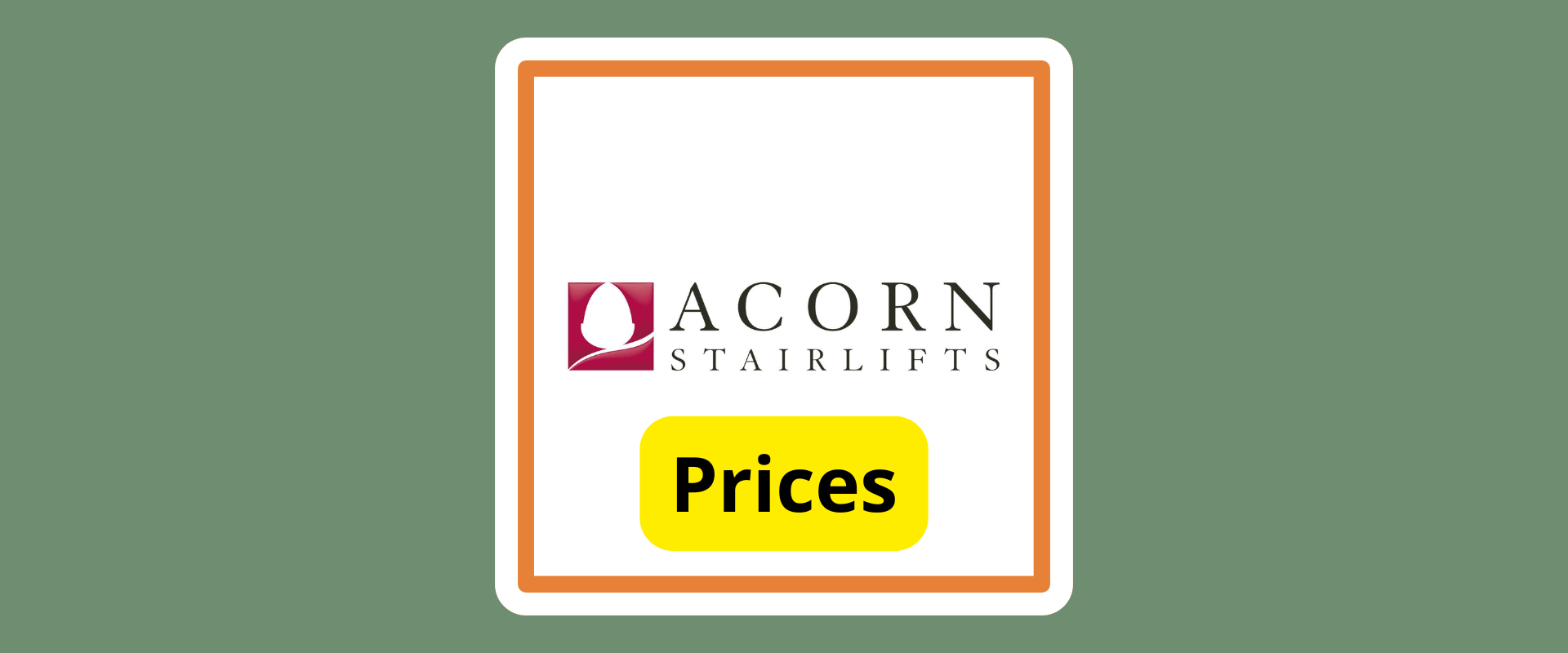 Acorn Stairlift Prices