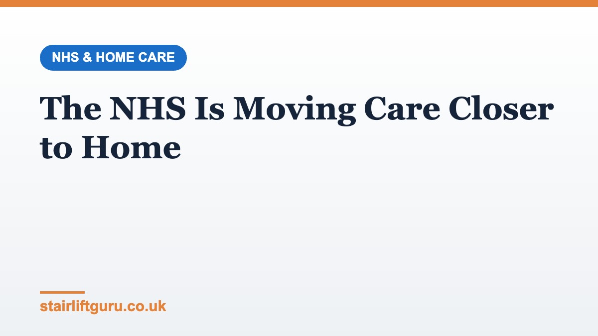 Illustration: NHS shift to care closer to home and what it means for home adaptations