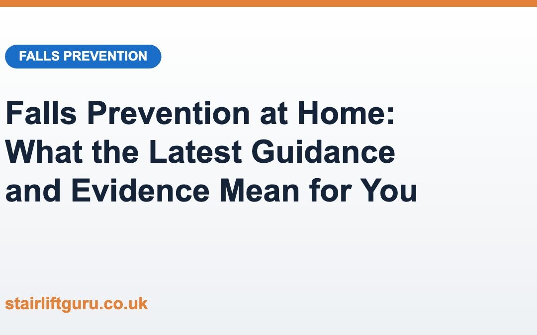 Falls Prevention at Home: What the Latest Guidance and Research Mean for Older People