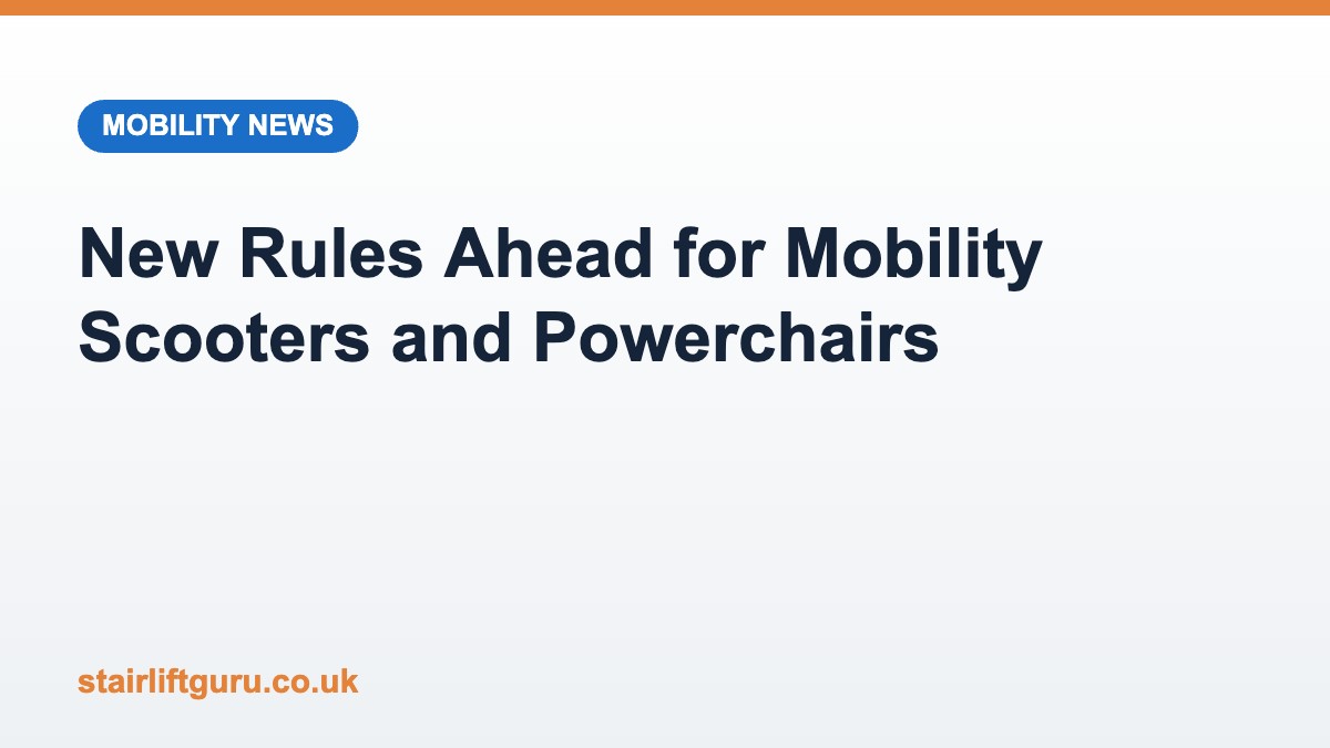 New Rules Ahead for Mobility Scooters and Powerchairs Illustration announcing the UK review of mobility scooter and powerchair laws